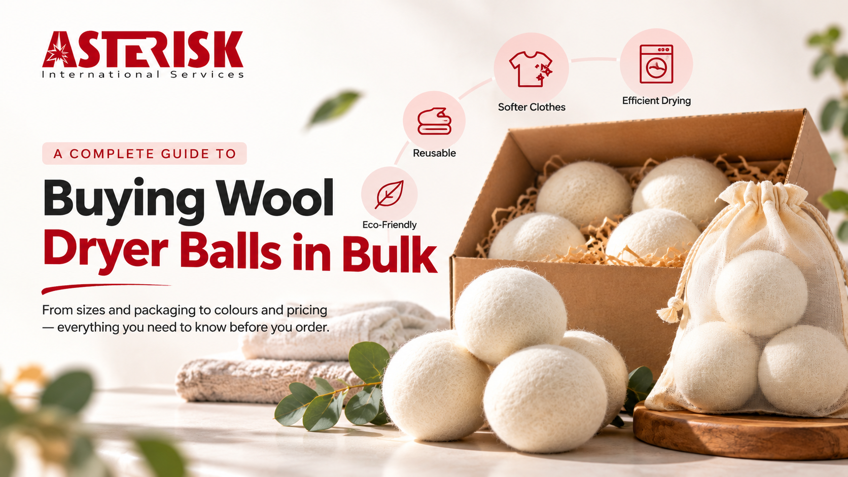 Bulk Wool Dryer Balls: Sizes, Packaging and Pricing Explained